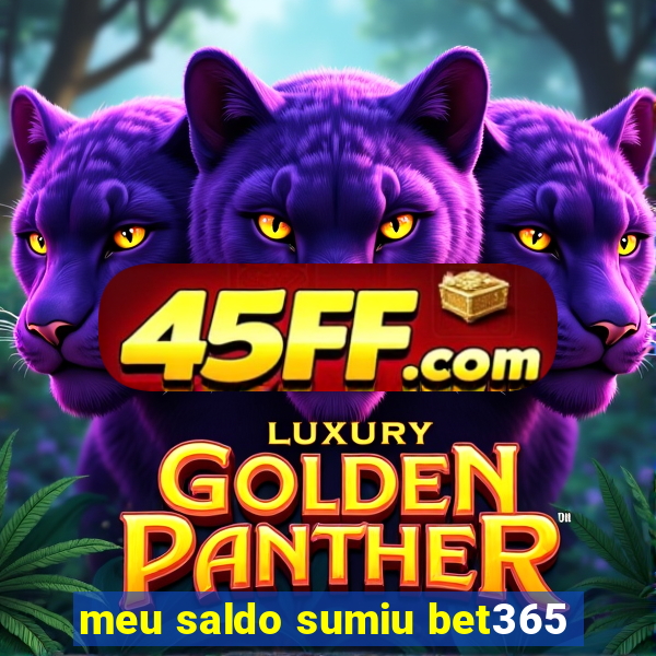 meu saldo sumiu bet365